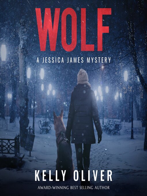 Title details for WOLF by Kelly Oliver - Wait list
